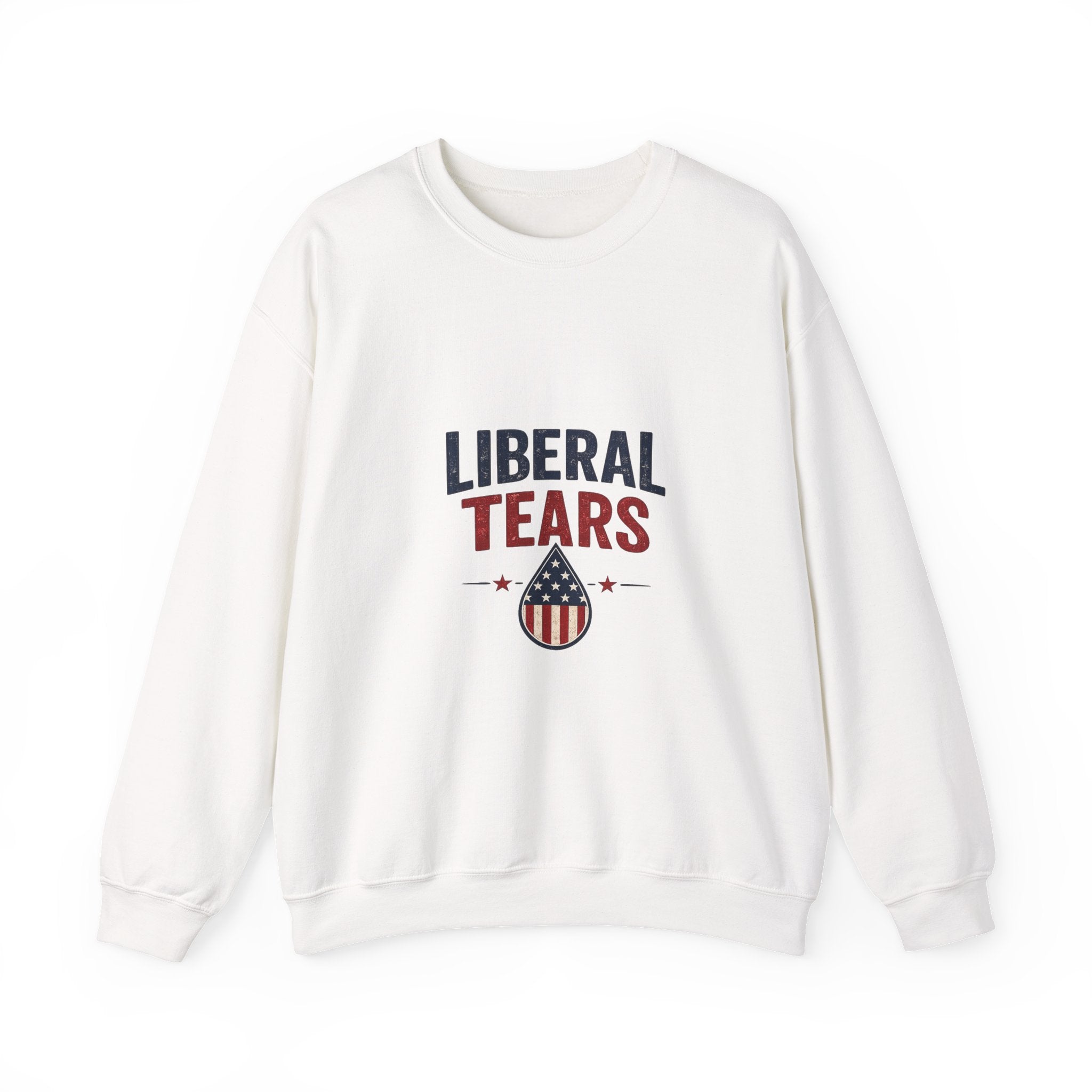 Crewneck Sweatshirt — "Liberal Tears" Patriotic Graphic