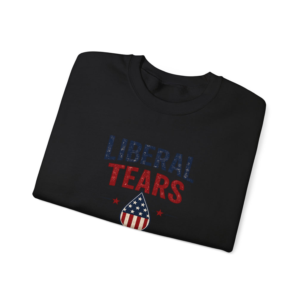 Sweatshirt - "Liberal Tears" Patriotic Crewneck