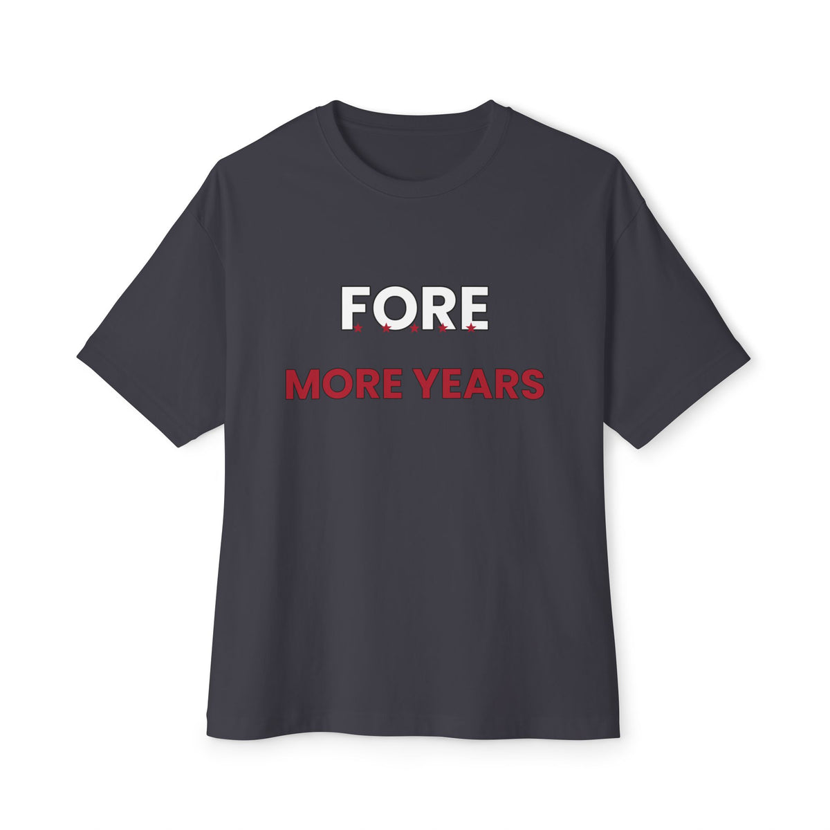 Fore More Years Tee — Patriotic Golf Humor T‑Shirt