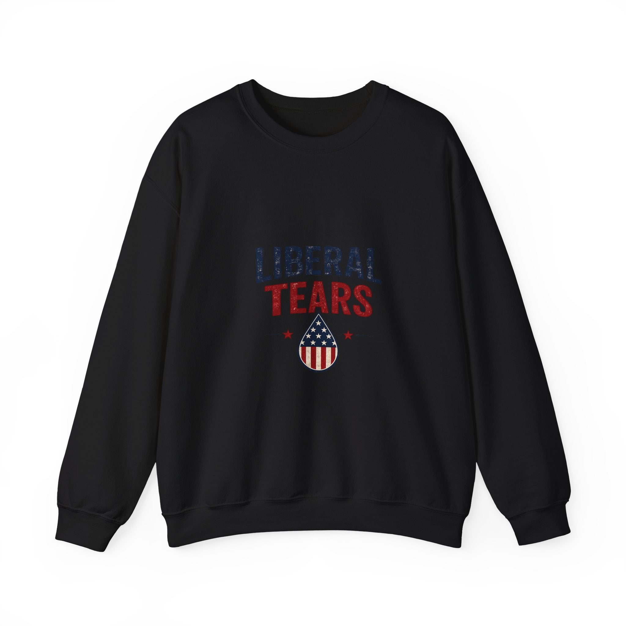 Crewneck Sweatshirt — "Liberal Tears" Patriotic Graphic