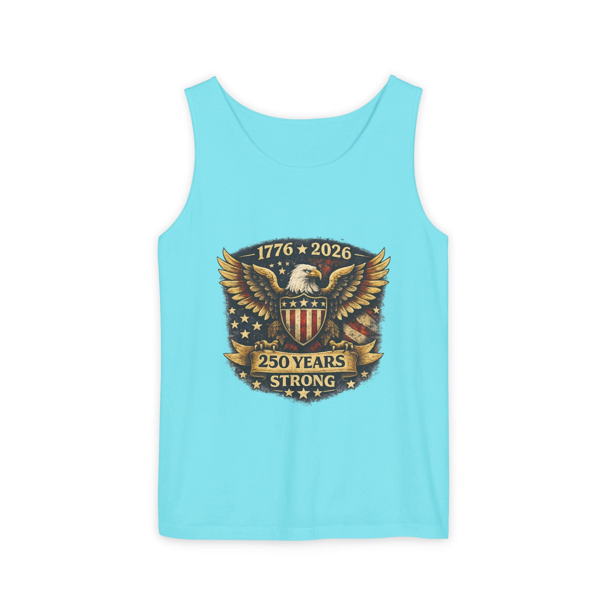 250 Years Strong Eagle Tank Top — 1776–2026 Patriotic American Flag Shield Design