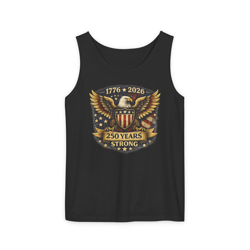 250 Years Strong Eagle Tank Top — 1776-2026 Patriotic Anniversary