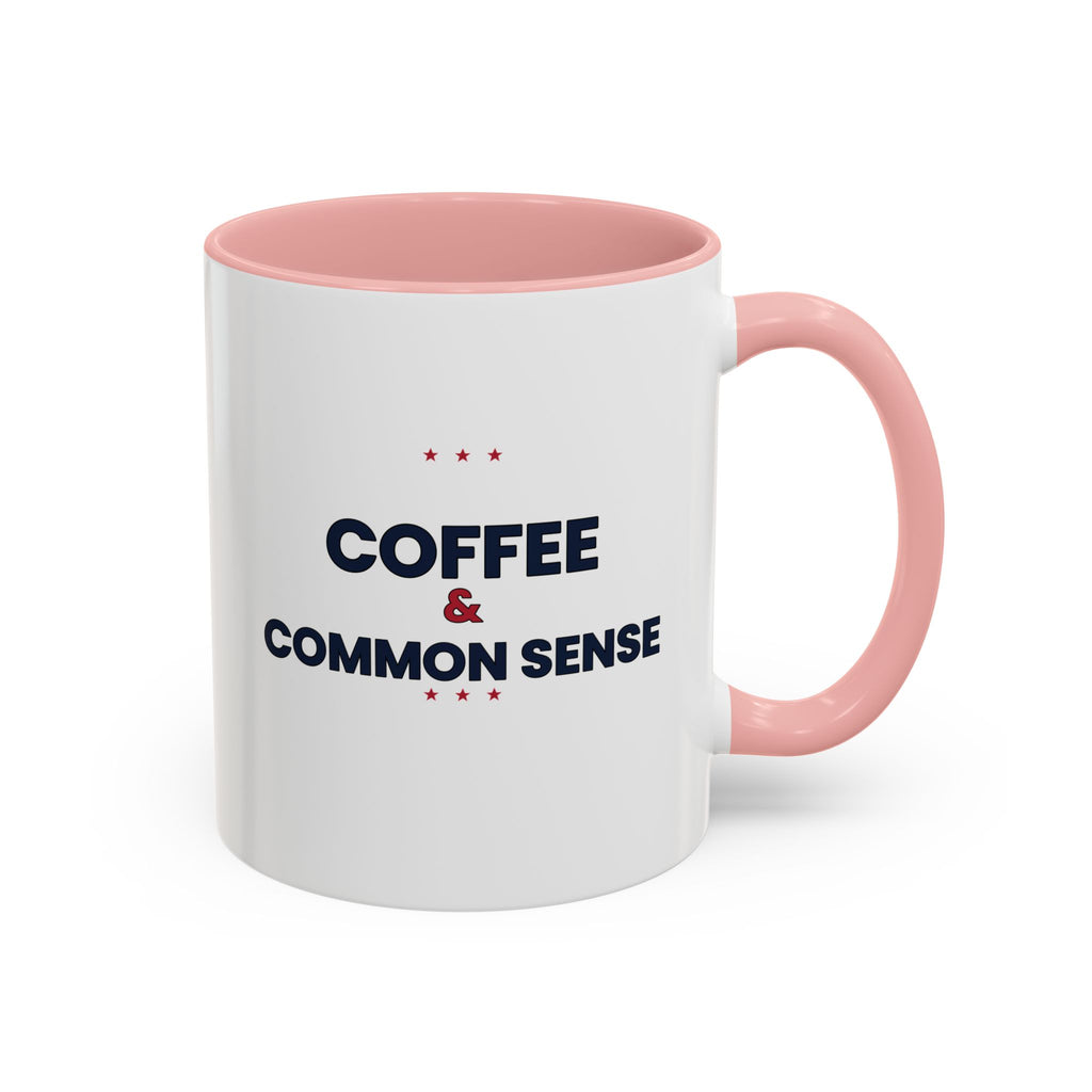 Coffee & Common Sense Accent Mug — 11/15oz Ceramic Coffee Mug