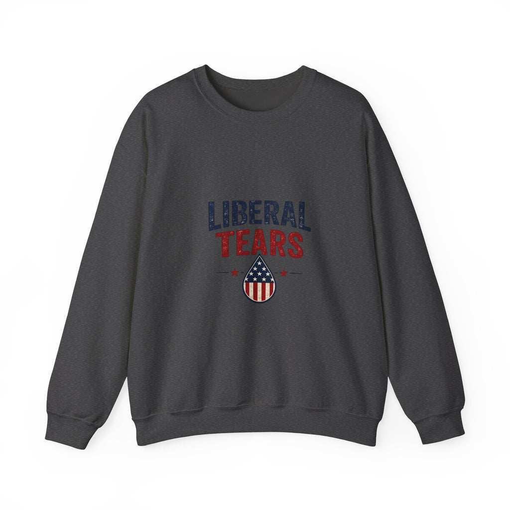 Crewneck Sweatshirt — "Liberal Tears" Patriotic Graphic
