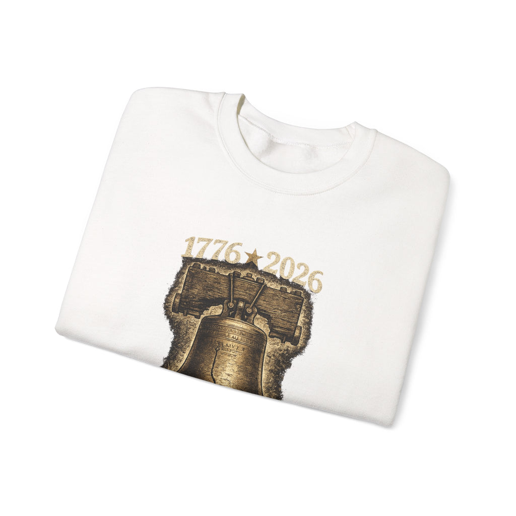 Liberty Bell 1776–2026 Crewneck Sweatshirt