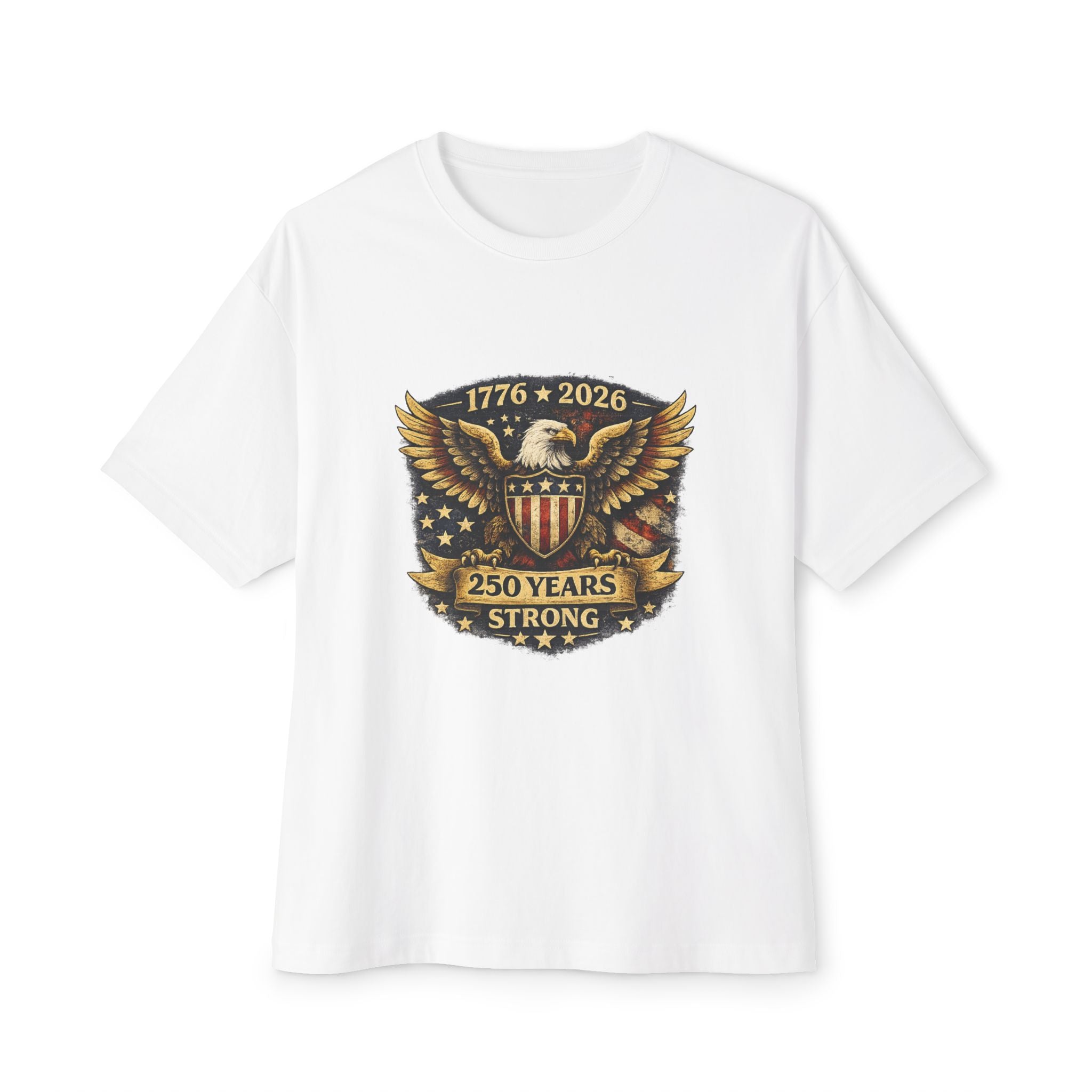 250 Years Strong Eagle Tee — 1776–2026 Patriotic Anniversary Shirt