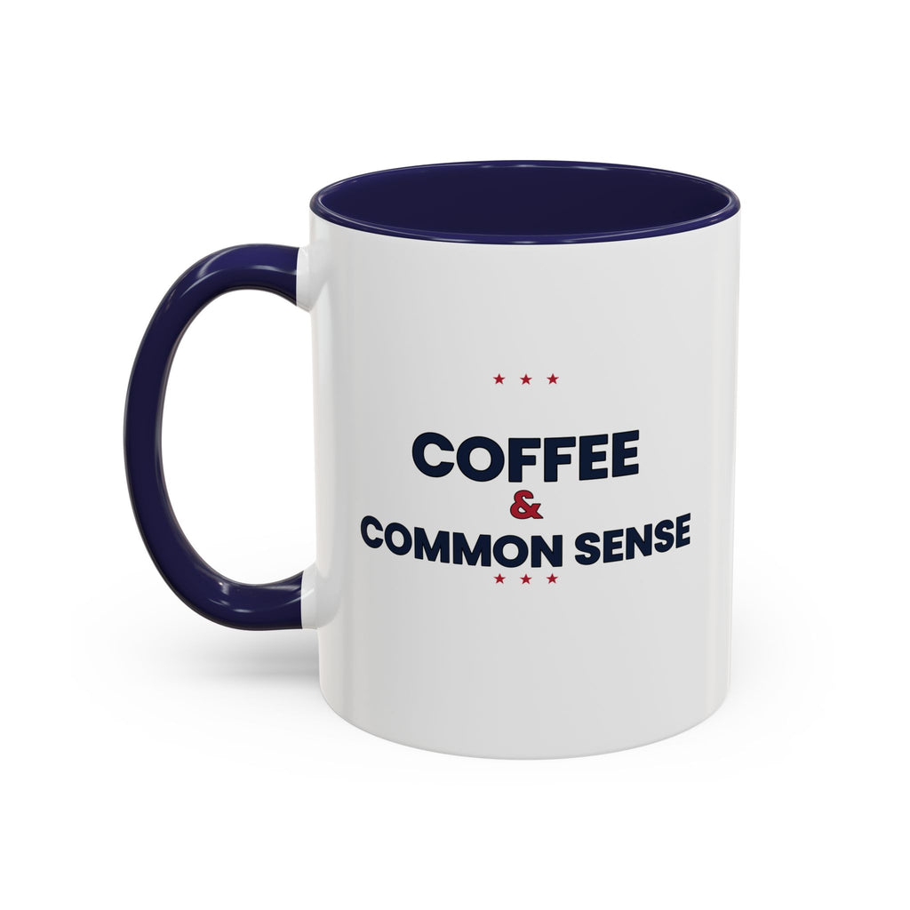 Coffee & Common Sense Accent Mug — 11/15oz Ceramic Coffee Mug