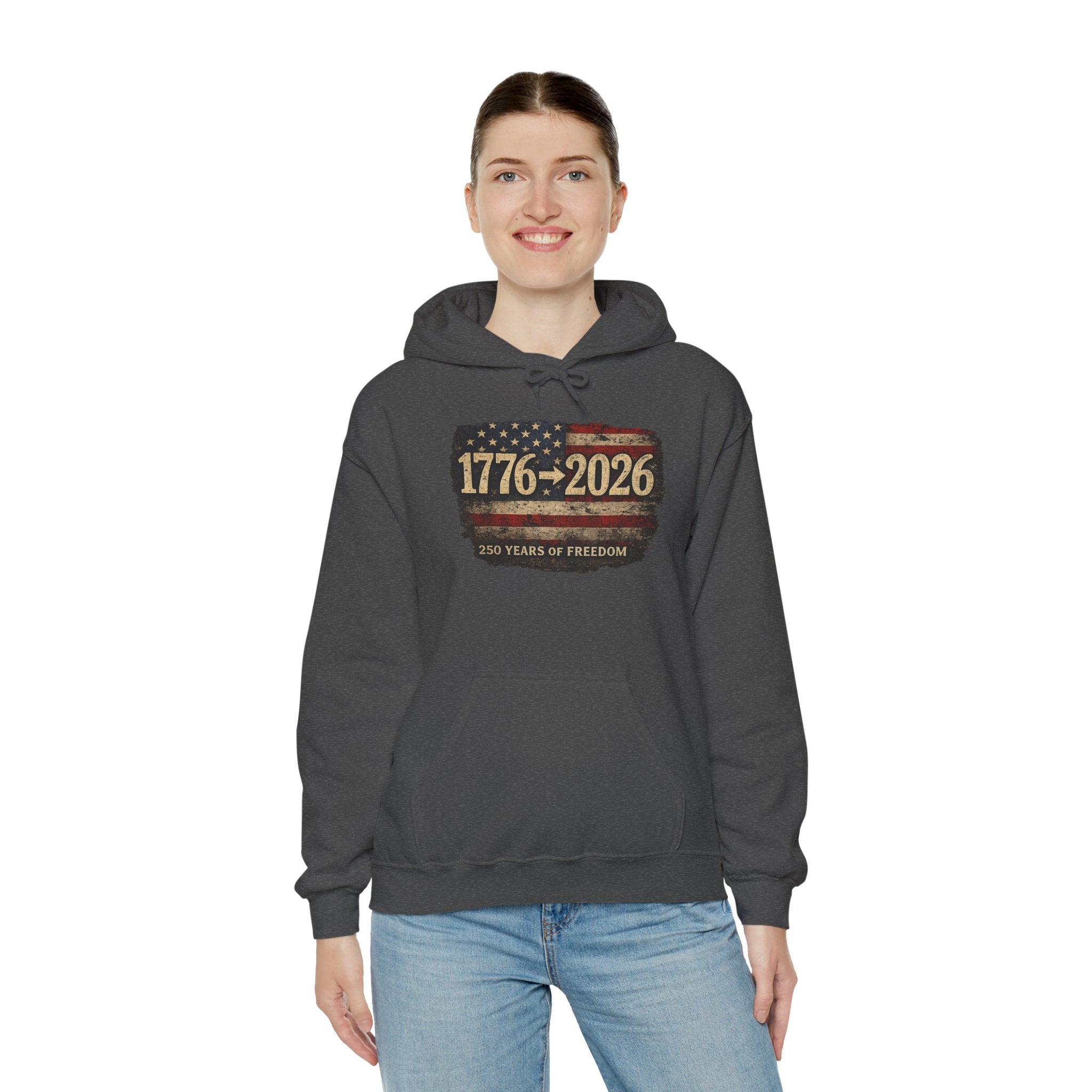 1776–2026 - 250 Years of Freedom Hoodie — Patriotic American Flag Anniversary Sweatshirt
