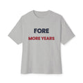 Fore More Years Tee — Patriotic Golf Humor T‑Shirt