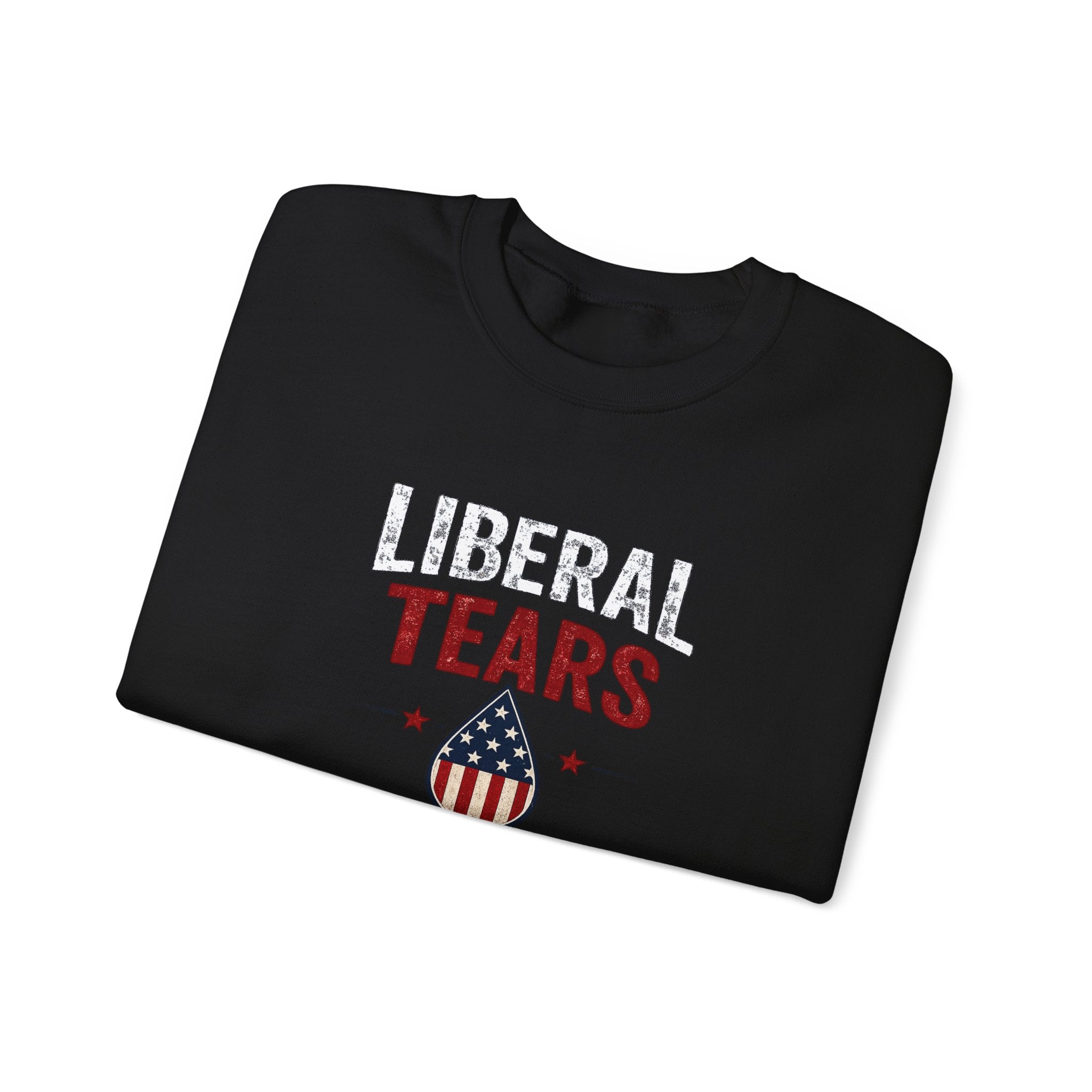 "Liberal Tears" Patriotic Crewneck Sweatshirt