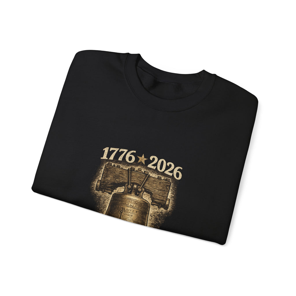 Liberty Bell 1776–2026 Crewneck Sweatshirt — Patriotic Independence Day Pullover