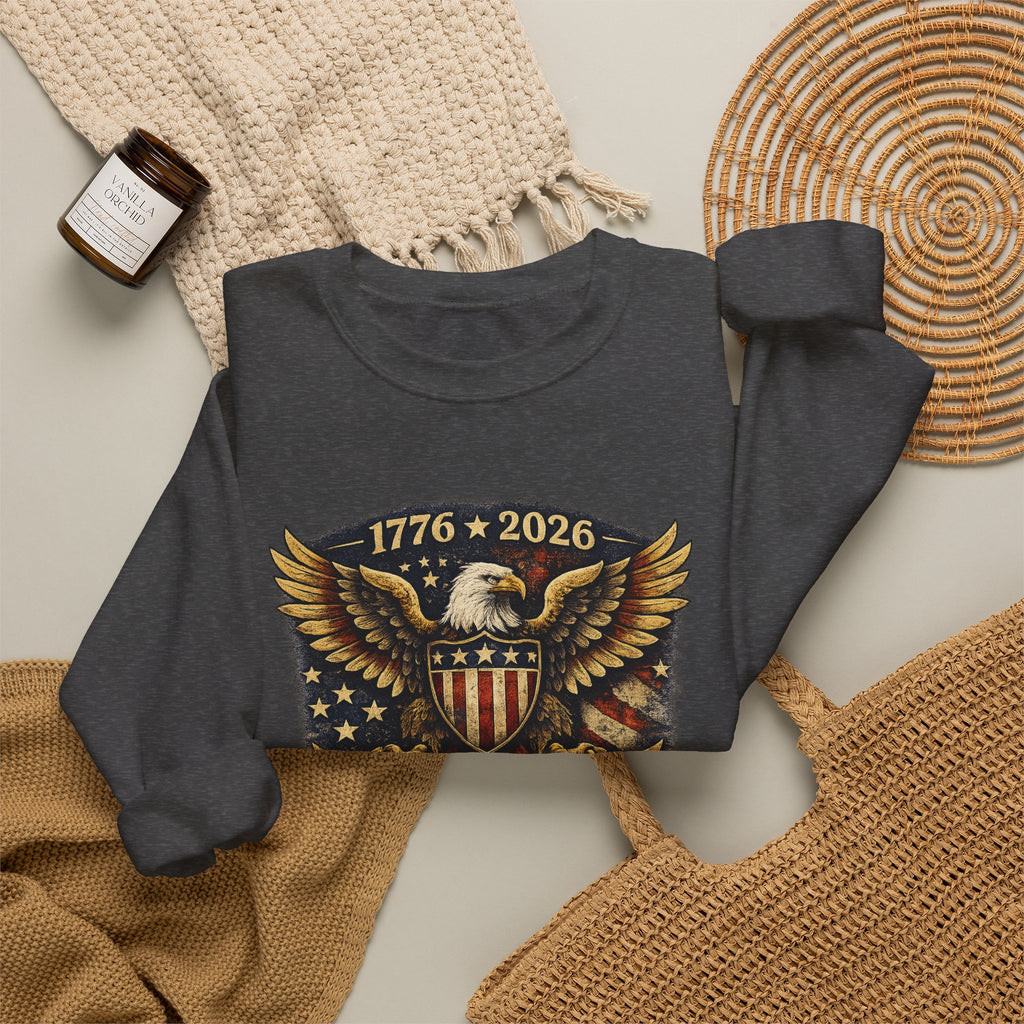 Crewneck Sweatshirt — 1776–2026 250 Years Strong Eagle Shield Patriotic