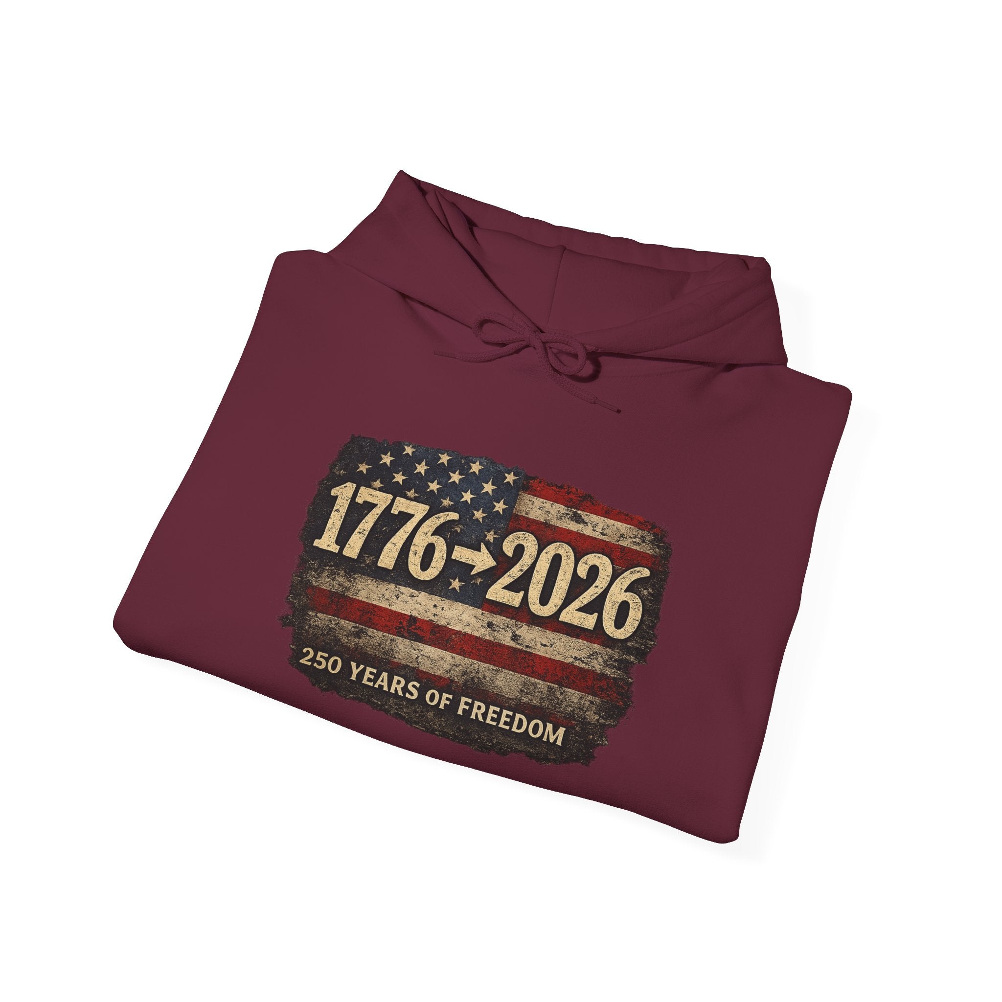 1776–2026 American Flag Hoodie — 250 Years of Freedom Anniversary Sweatshirt