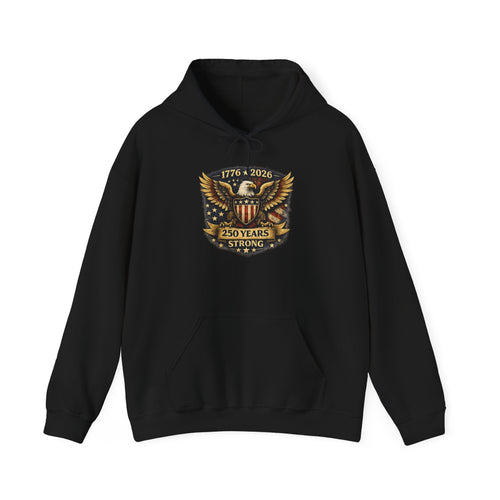 250 Years Strong Eagle Hoodie — 1776–2026 Patriotic Sweatshirt