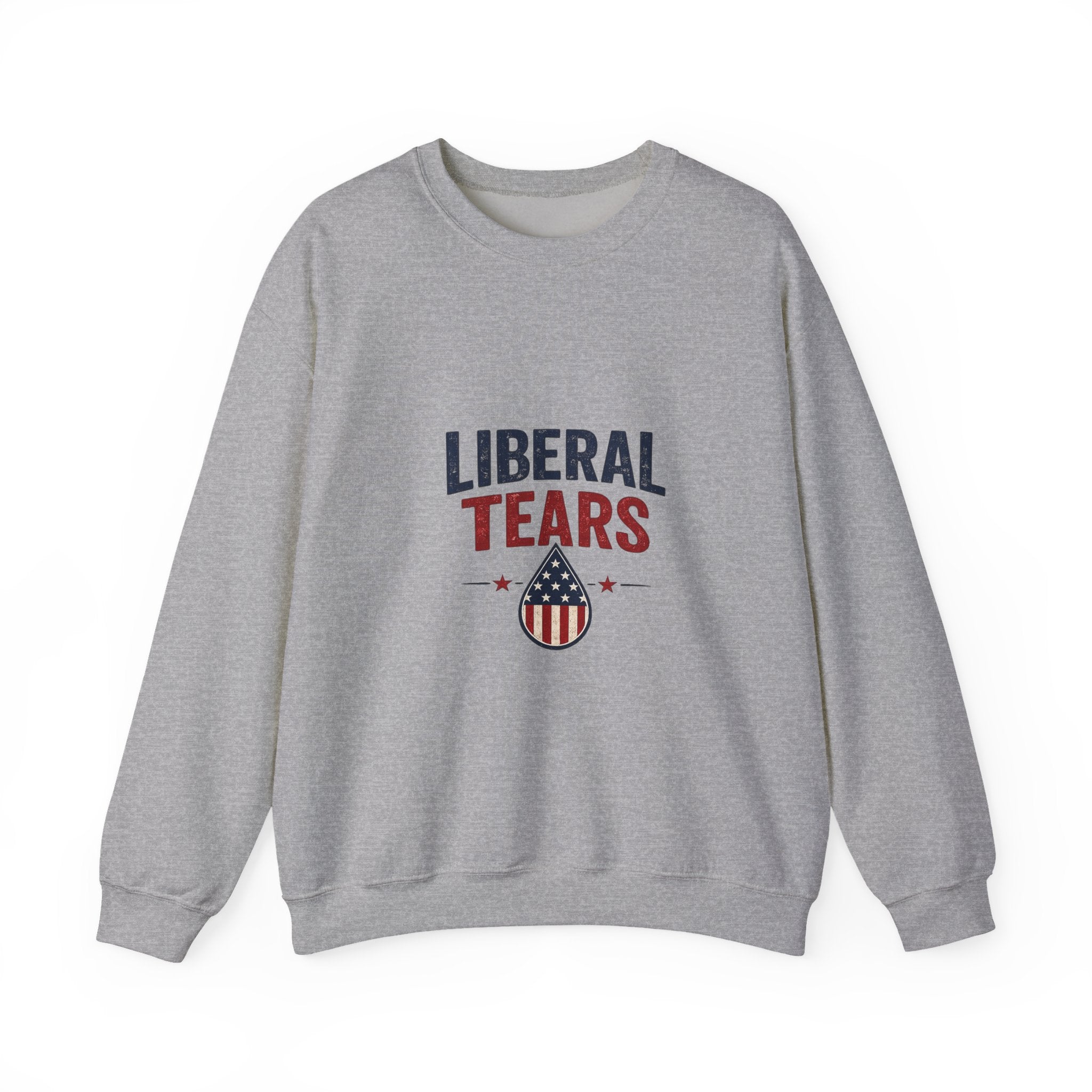 Crewneck Sweatshirt — "Liberal Tears" Patriotic Graphic