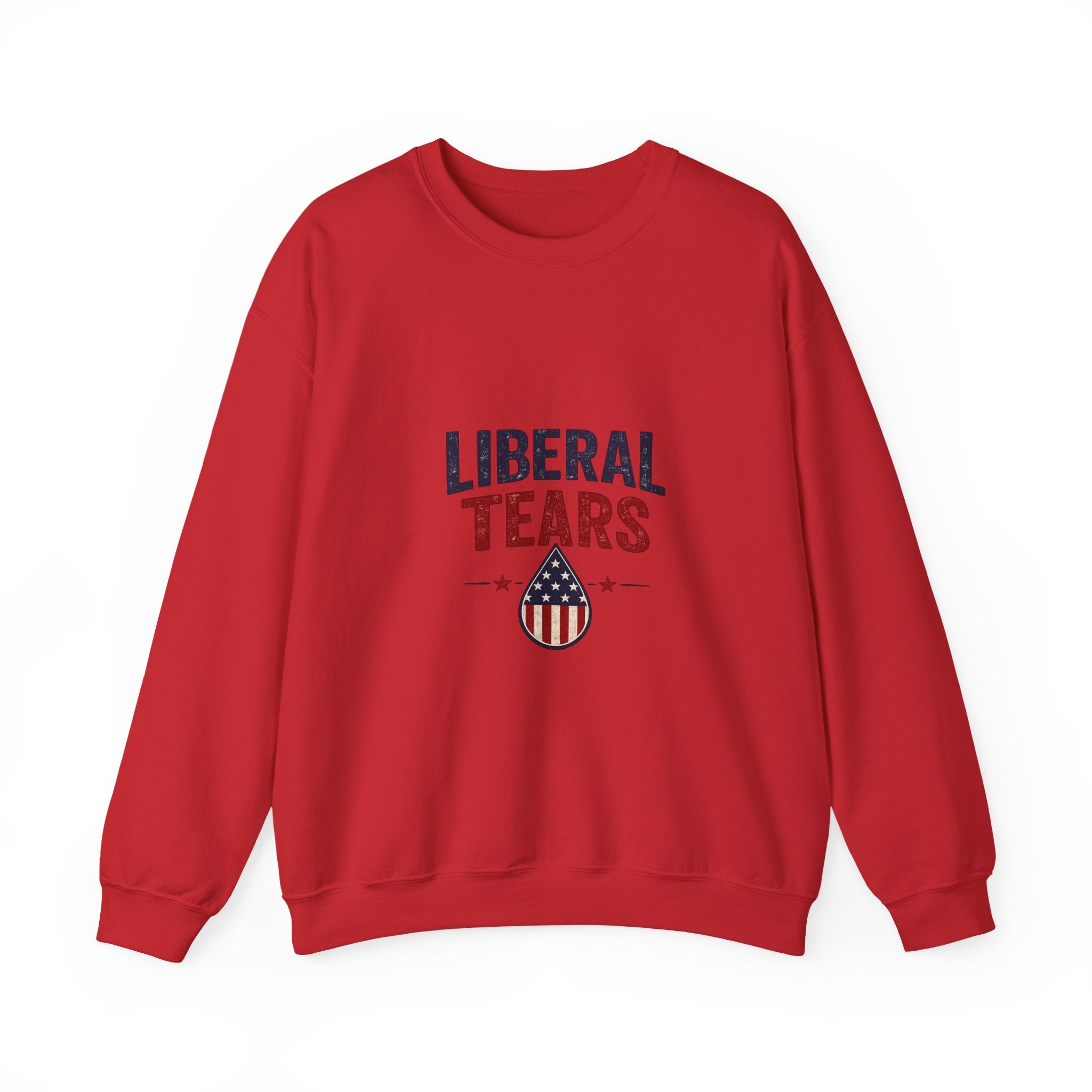 Crewneck Sweatshirt — "Liberal Tears" Patriotic Graphic