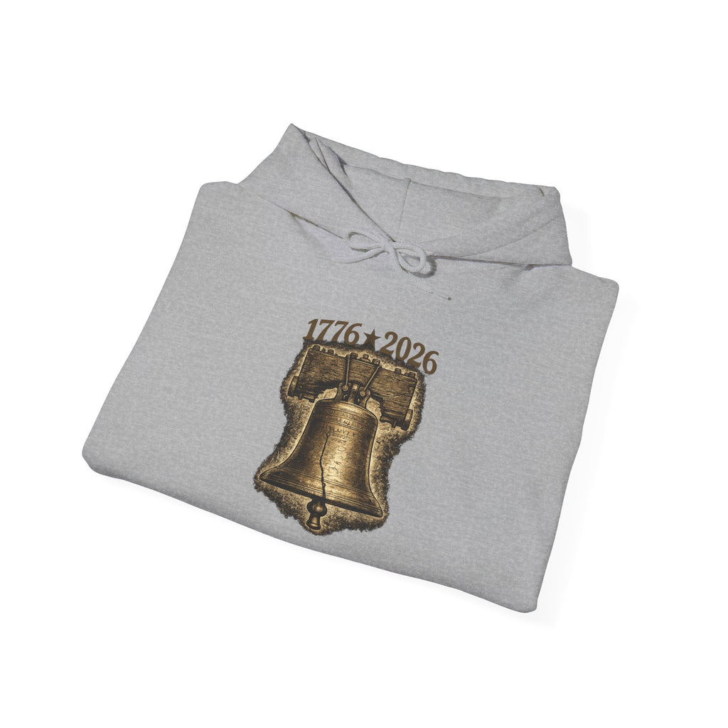 Liberty Bell Hoodie — 1776–2026 Graphic Hooded Sweatshirt