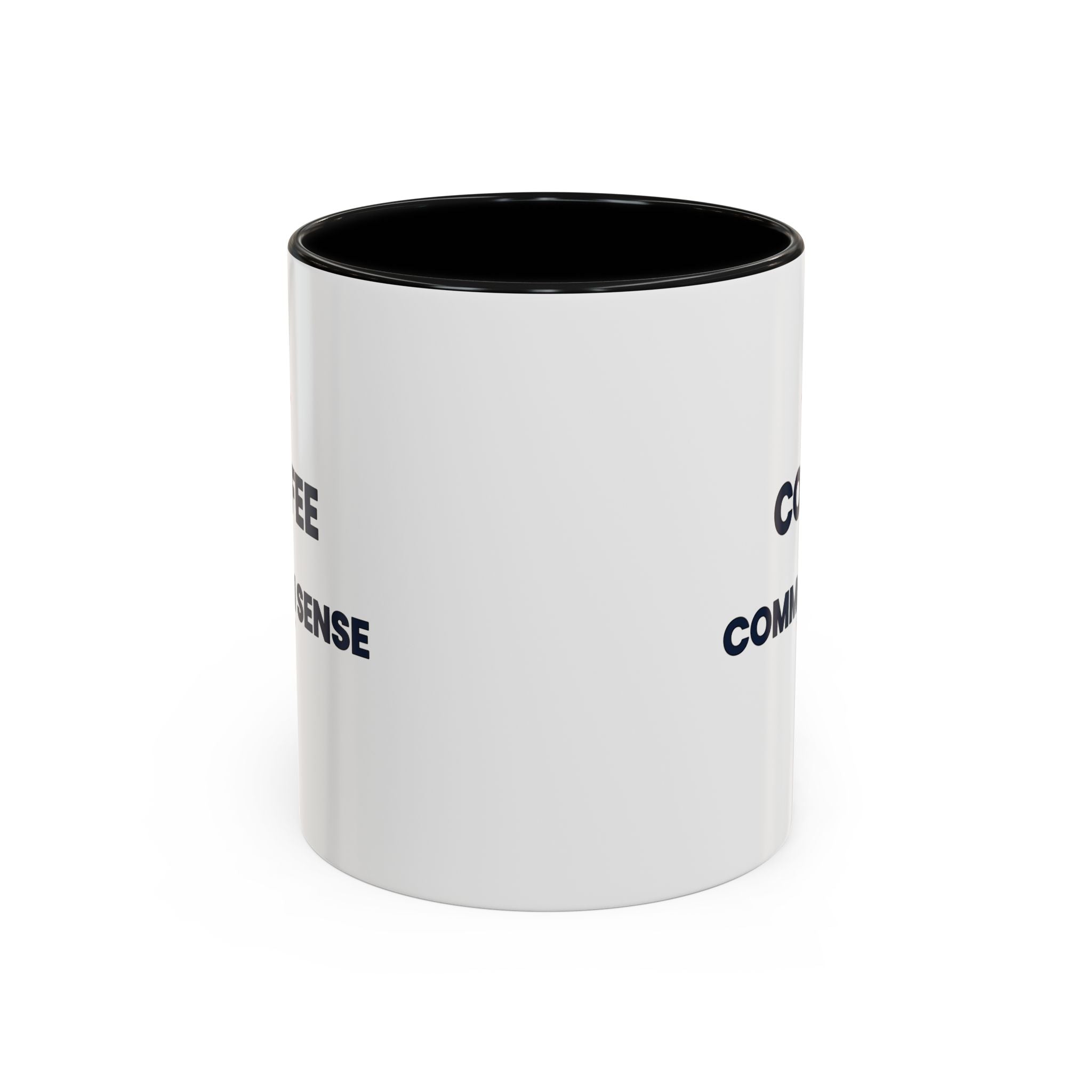 Coffee & Common Sense Accent Mug — 11/15oz Ceramic Coffee Mug