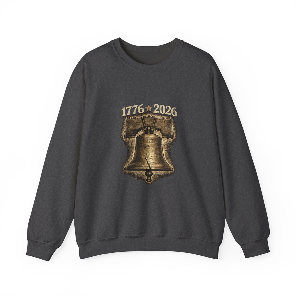 Liberty Bell 1776–2026 Crewneck Sweatshirt — Patriotic Independence Day Pullover