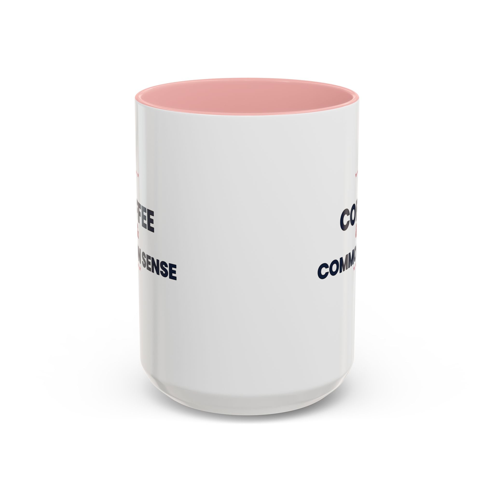 Coffee & Common Sense Accent Mug — 11/15oz Ceramic Coffee Mug
