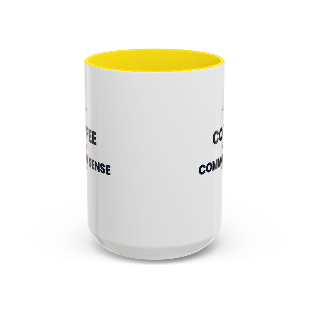 Coffee & Common Sense Accent Mug — 11/15oz Ceramic Coffee Mug