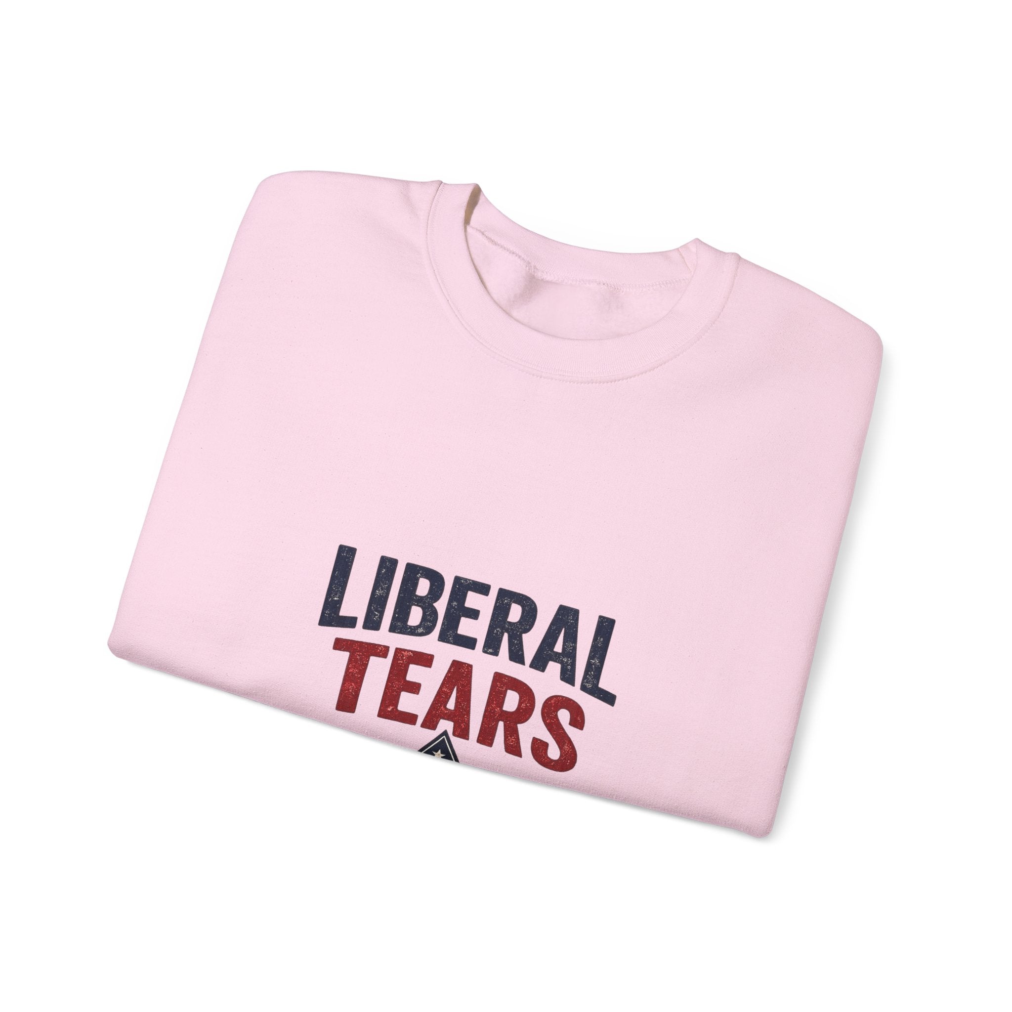 Crewneck Sweatshirt — "Liberal Tears" Patriotic Graphic