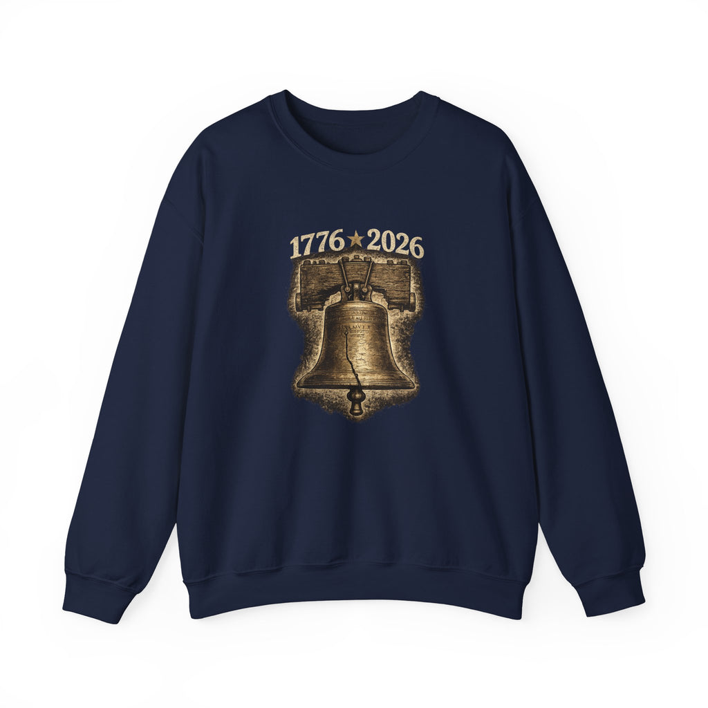 Liberty Bell 1776–2026 Crewneck Sweatshirt