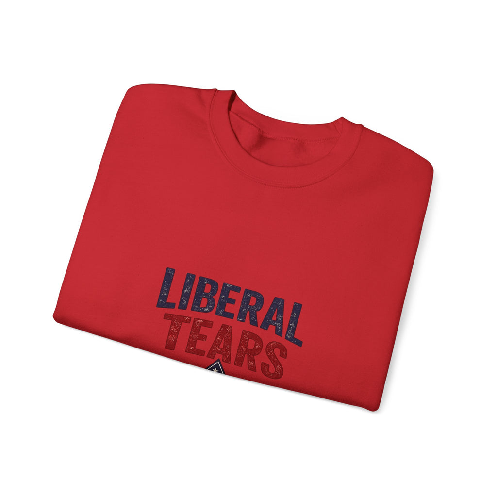 Crewneck Sweatshirt — "Liberal Tears" Patriotic Graphic