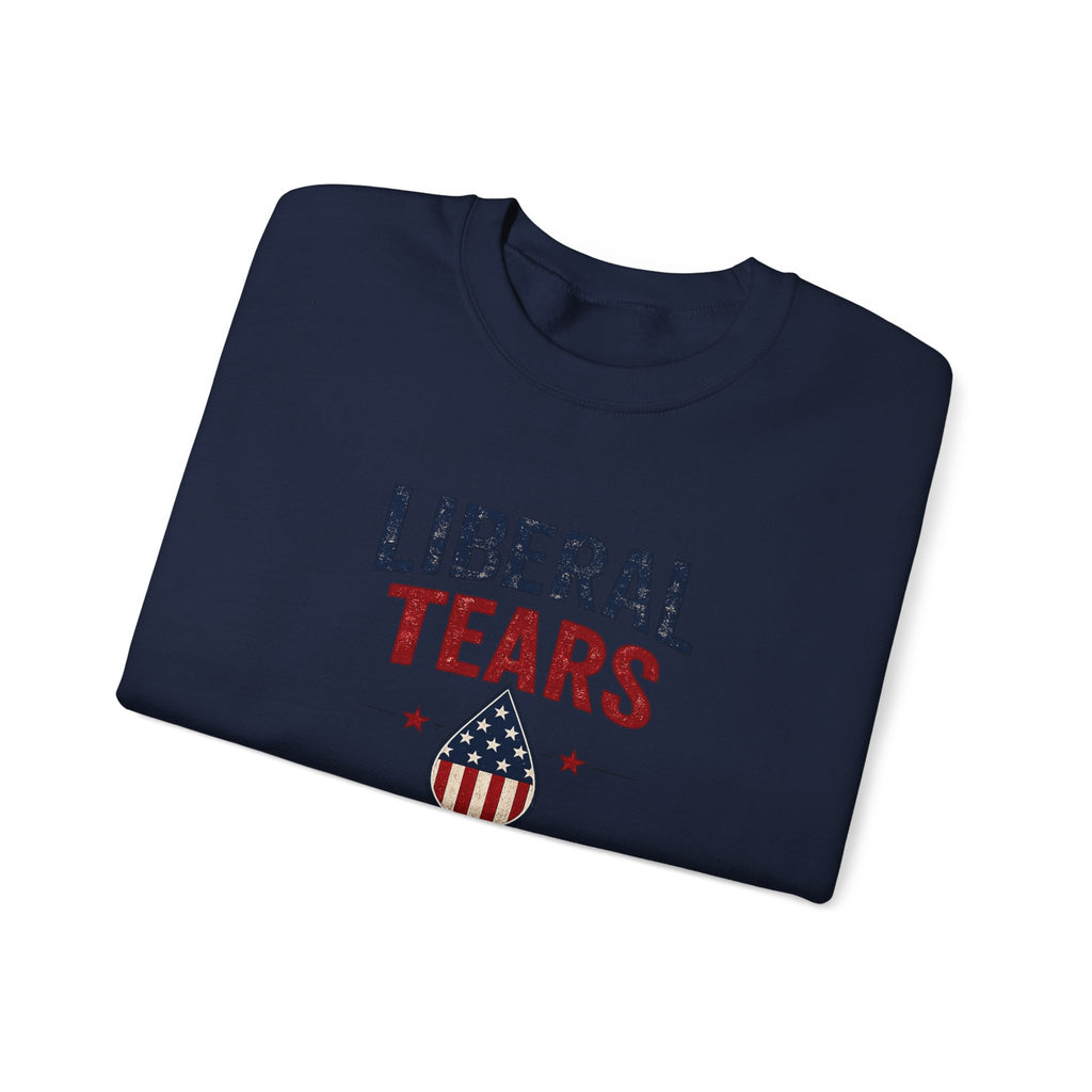 Sweatshirt - "Liberal Tears" Patriotic Crewneck