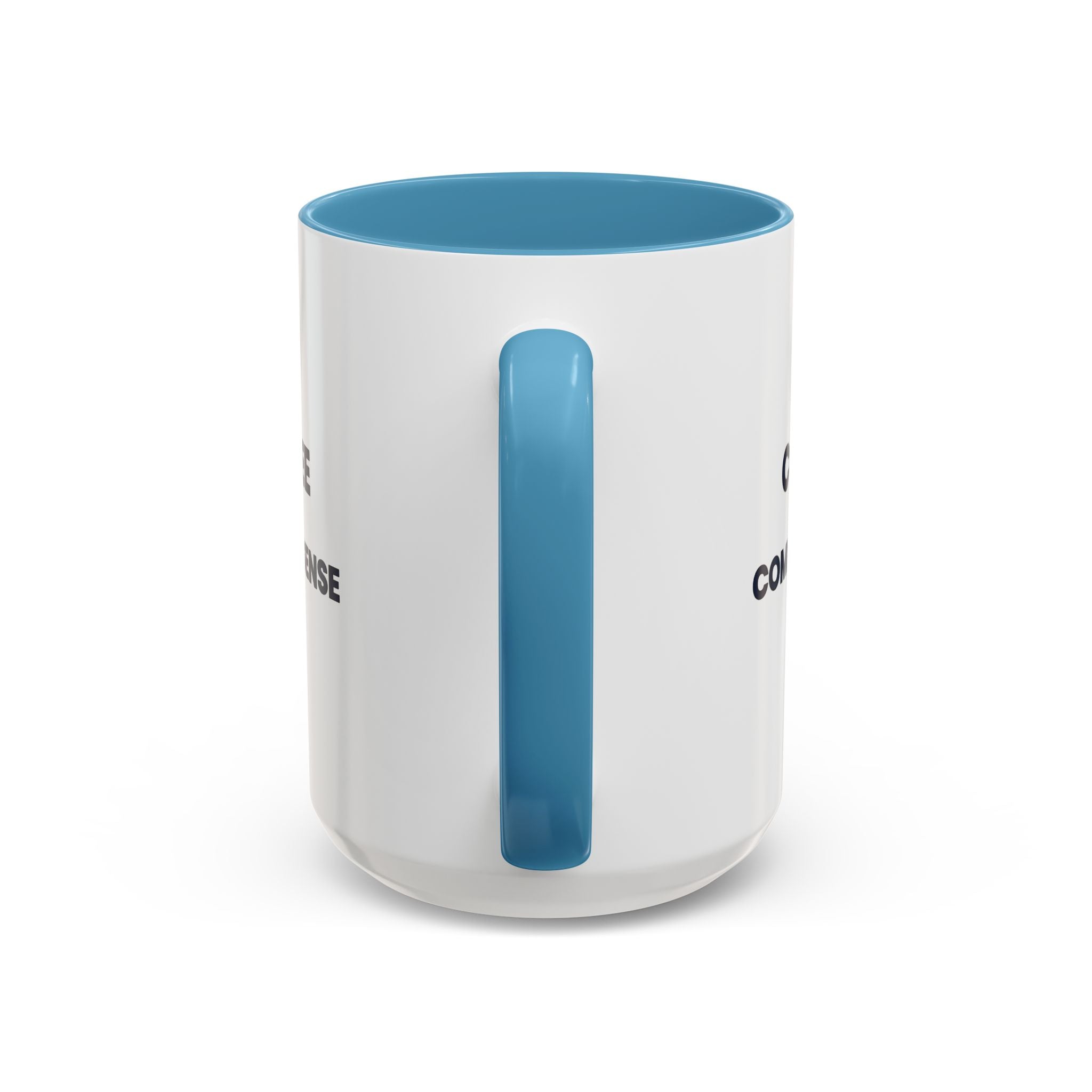Coffee & Common Sense Accent Mug — 11/15oz Ceramic Coffee Mug