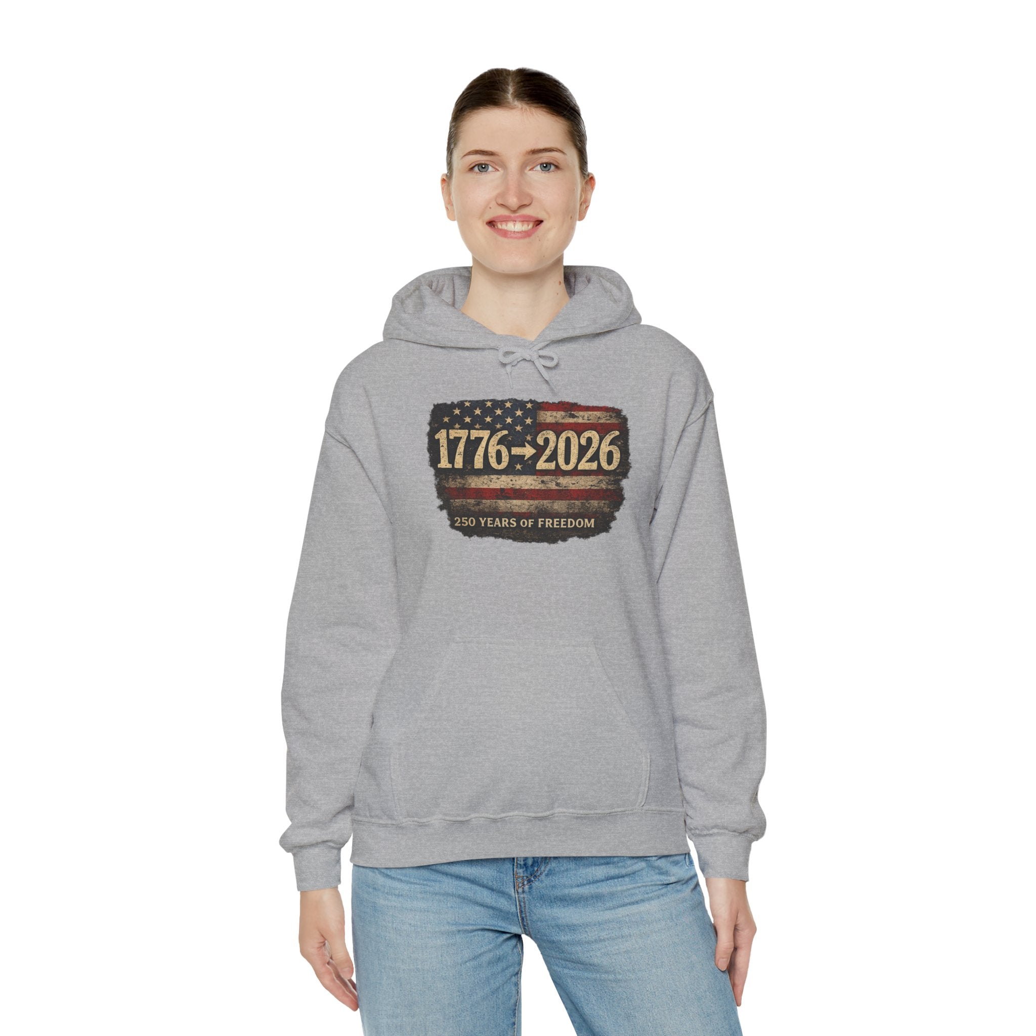 1776–2026 - 250 Years of Freedom Hoodie — Patriotic American Flag Anniversary Sweatshirt