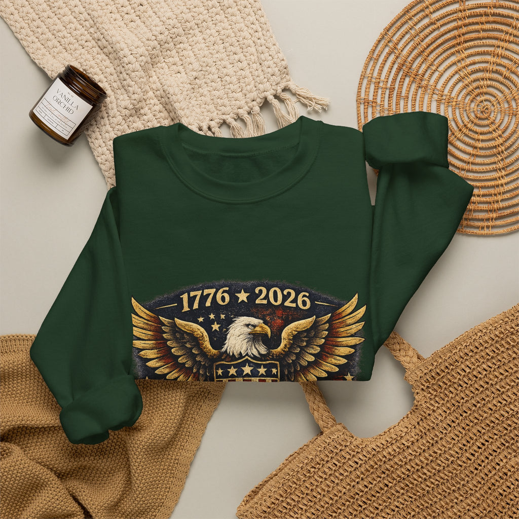 250 Years Strong Eagle Crewneck Sweatshirt — 1776–2026 Patriotic Anniversary