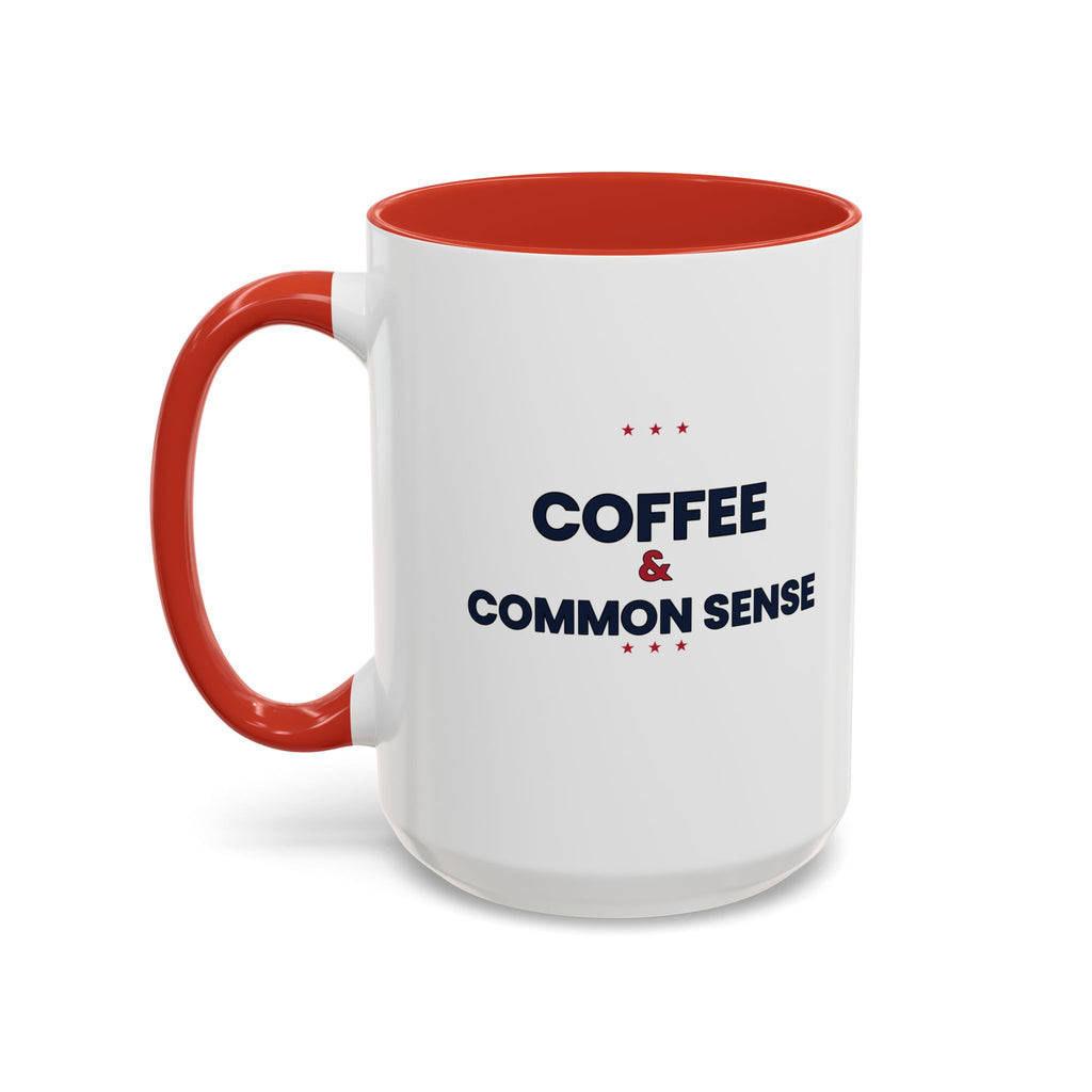 Coffee & Common Sense Accent Mug — 11/15oz Ceramic Coffee Mug