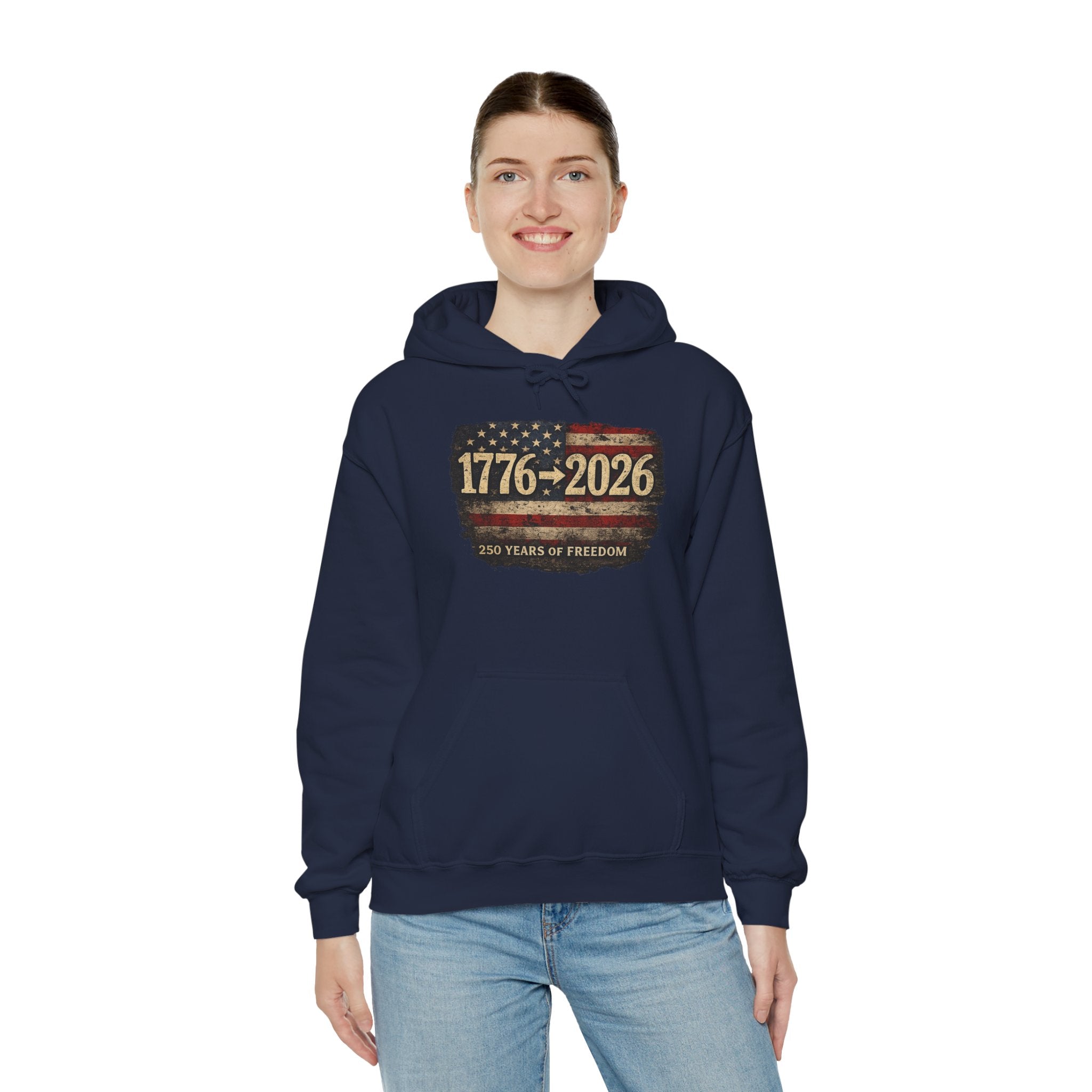 1776–2026 - 250 Years of Freedom Hoodie — Patriotic American Flag Anniversary Sweatshirt