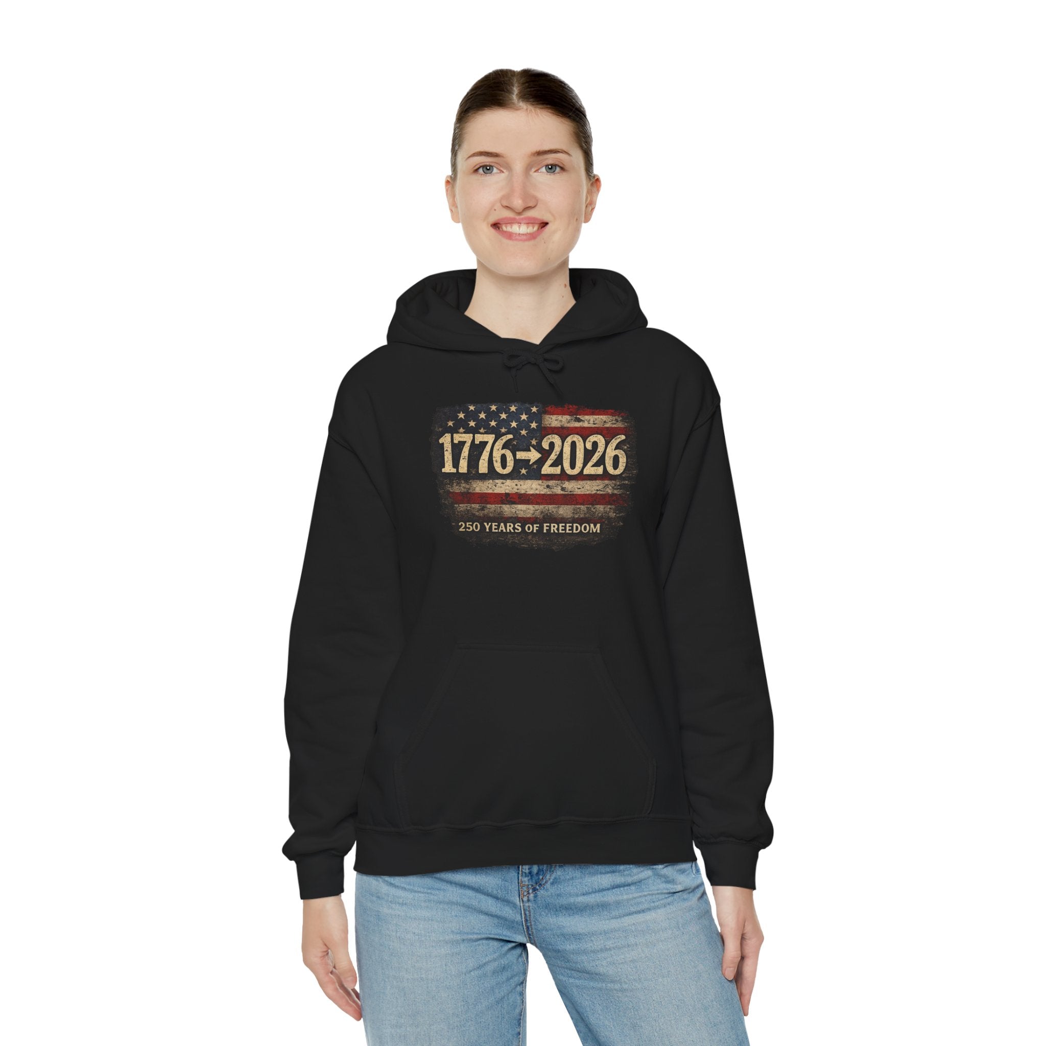1776–2026 - 250 Years of Freedom Hoodie — Patriotic American Flag Anniversary Sweatshirt