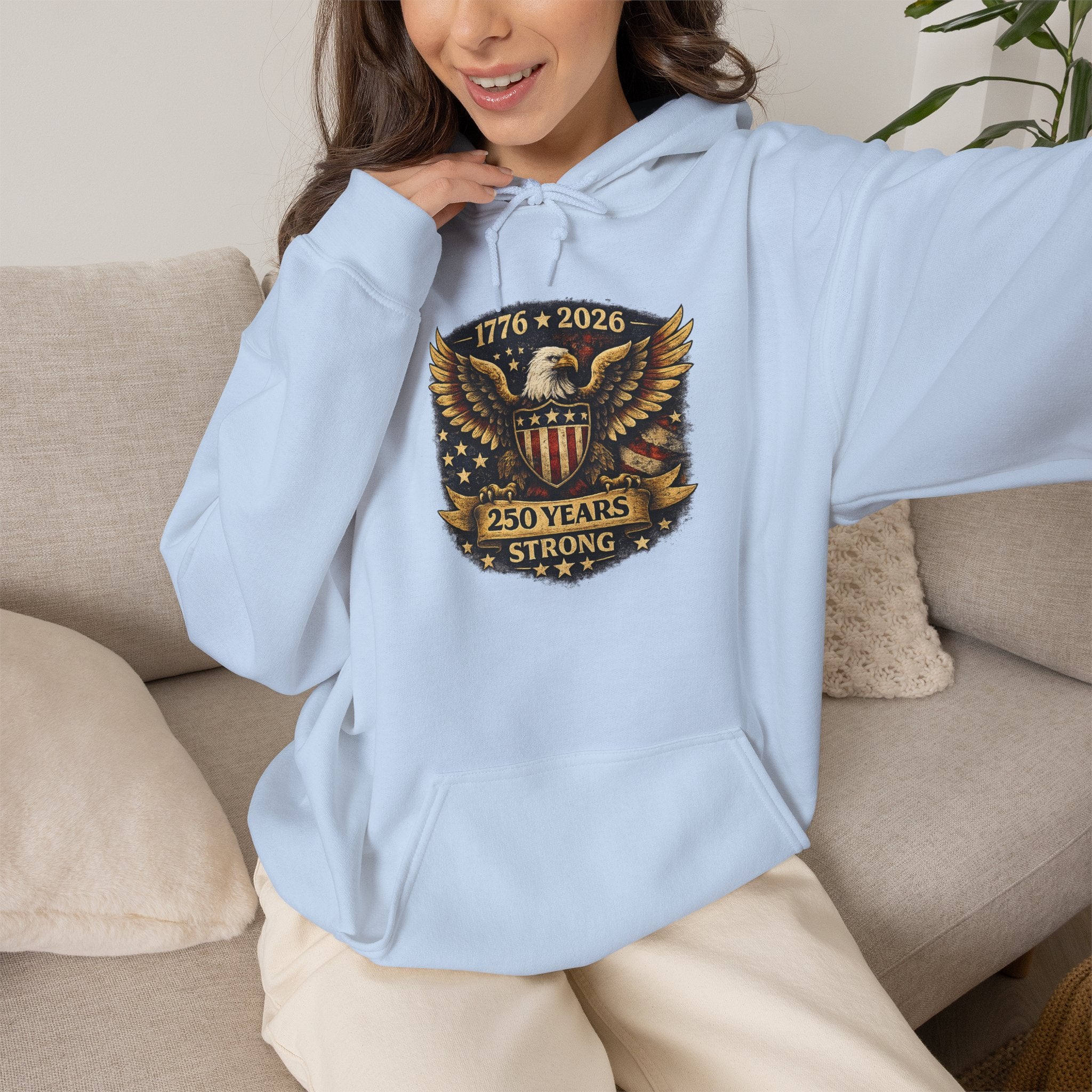 250 Years Strong Eagle Hoodie — 1776‑2026 Patriotic Anniversary Sweatshirt