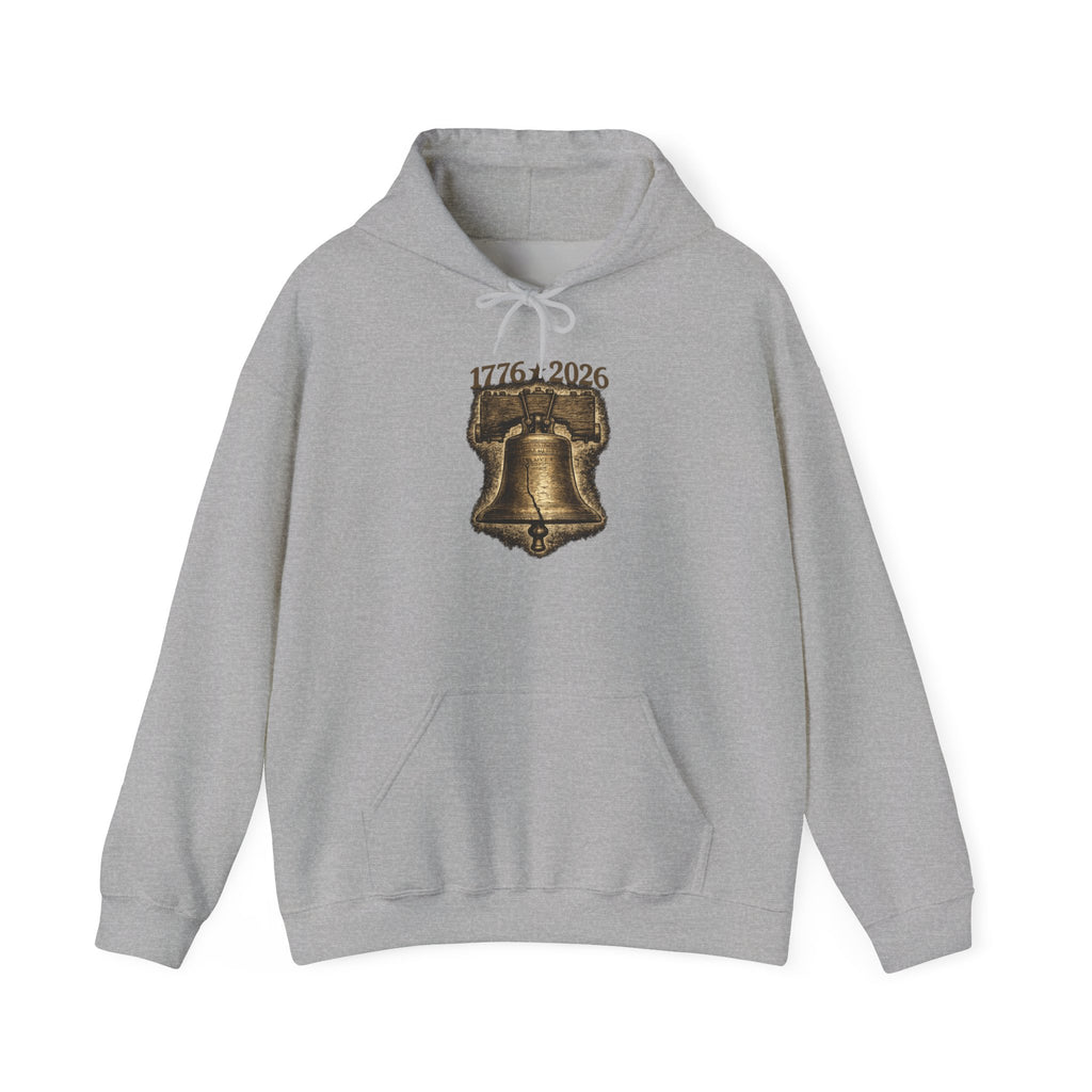 Liberty Bell Hoodie — 1776–2026 Graphic Hooded Sweatshirt