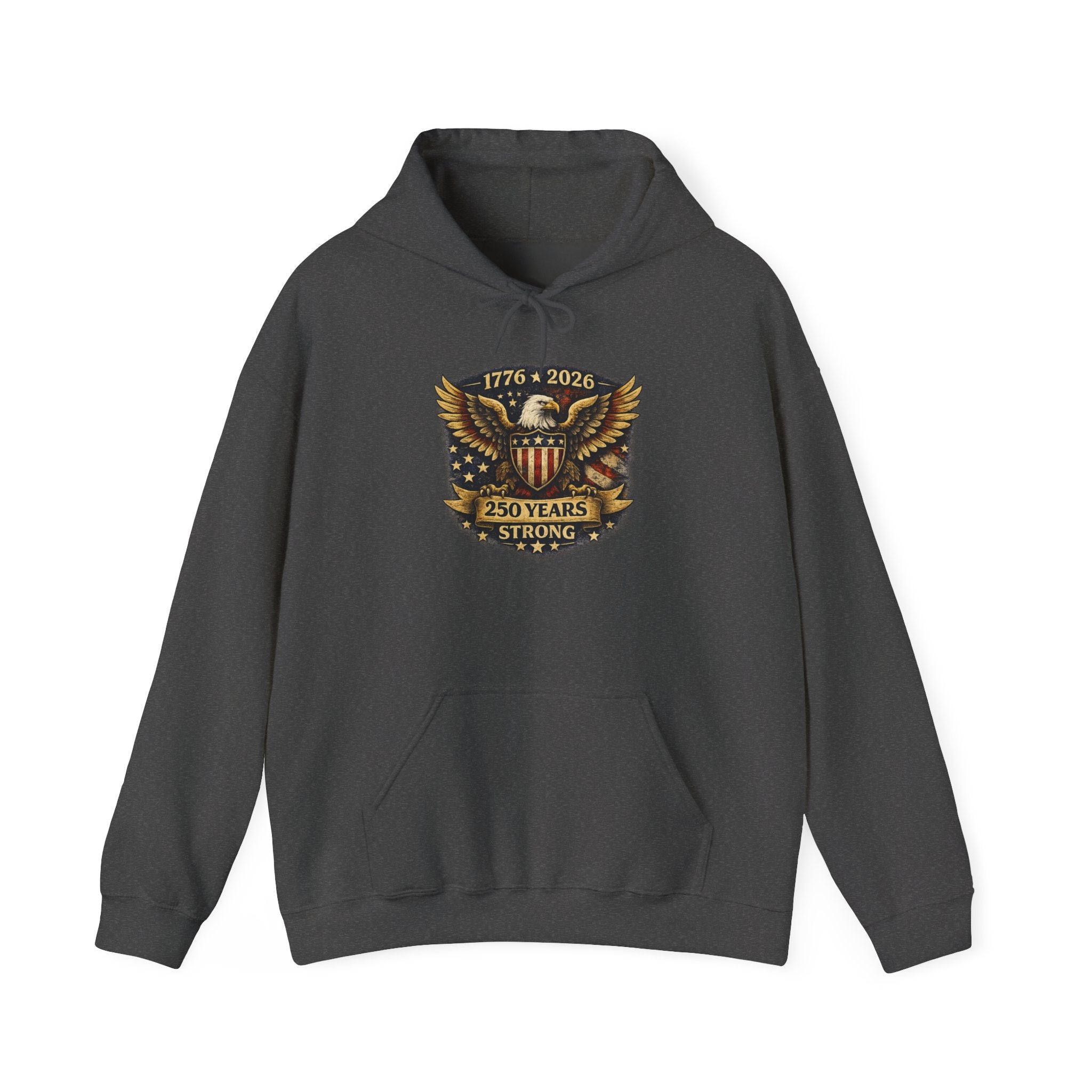 250 Years Strong Eagle Hoodie — 1776–2026 Patriotic Sweatshirt