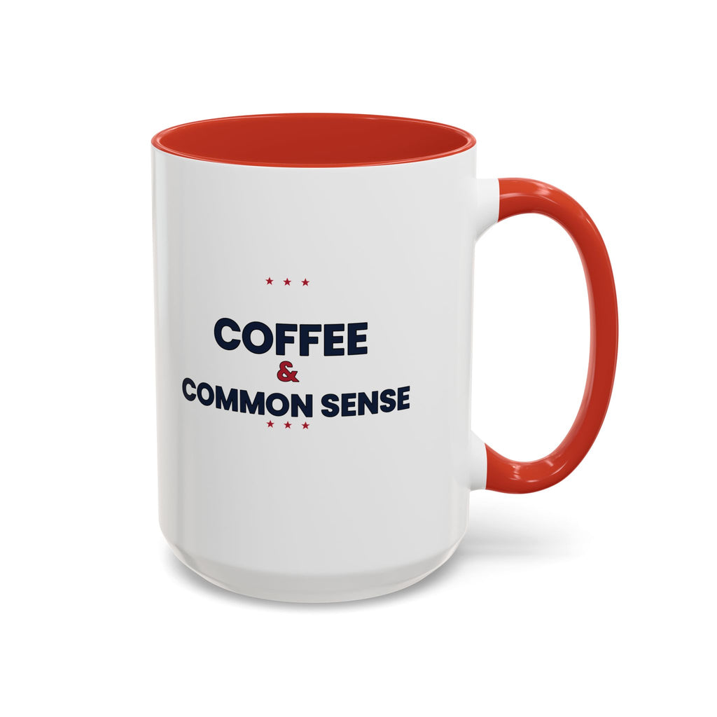 Coffee & Common Sense Accent Mug — 11/15oz Ceramic Coffee Mug