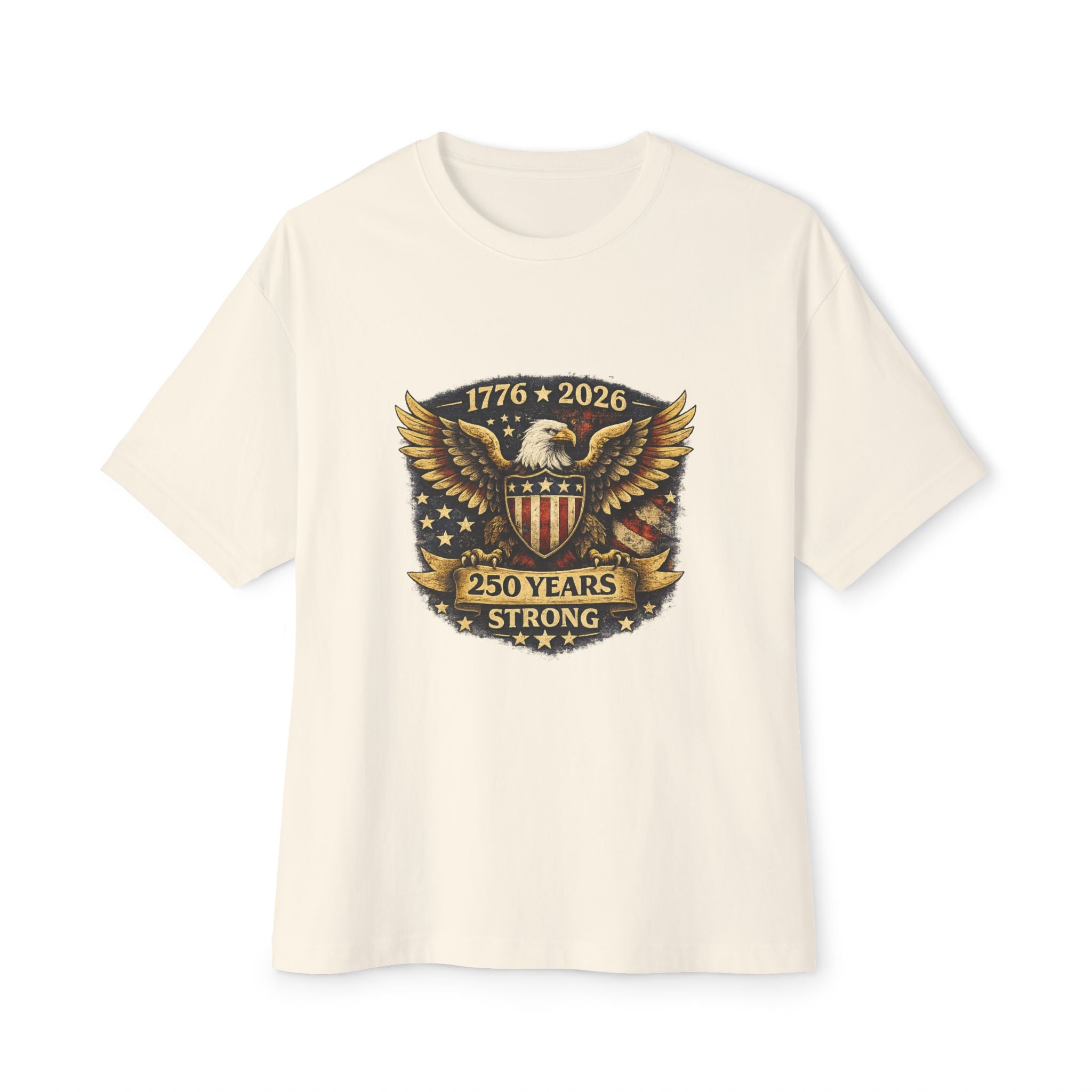 250 Years Strong Eagle Tee — 1776–2026 Patriotic Anniversary Shirt